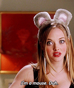MeanGirls-mouse